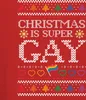 Christmas is super Gay LGBTQ - Weihnachten Produktbild-Vorschau 3