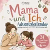 MAMA & ICH - Das Adventskalender-Mitmachbuch Produktbild-Vorschau 1