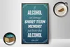 Holzschild Spruch 12x18cm if Alcohol can damage short term Produktbild-Vorschau 3