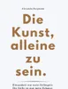 Die Kunst, Alleine Zu Sein Produktbild-Vorschau 2