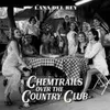 Chemtrails Over The Country Club (CD) Produktbild-Vorschau 1