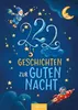 222 Geschichten zur Guten Nacht Produktbild-Vorschau 2