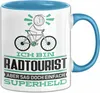 Radtourist Geschenk Tasse Ich Bin Radtourist Aber Sag Doch Produktbild-Vorschau 1