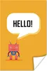MuchoWow® Poster Roboter mit einer Textwolke "Hallo!" vor Produktbild-Vorschau 1