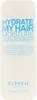 Eleven Hydrate My Hair Moisture Conditioner 300ml Produktbild-Vorschau 3