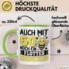 60. Geburtstag Tasse Geschenk Frauen Mutter Auch Mit 60 Produktbild-Vorschau 3