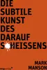 Die subtile Kunst des Daraufscheißens Produktbild-Vorschau 6