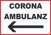 Corona Ambulanz Pfeil links Schild A2 Rückseite Produktbild-Vorschau 1