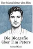 Die Biografie über Tim Peters Produktbild-Vorschau 1