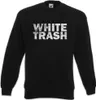 Urban Backwoods White Trash, Sweatshirt, Farbe: Schwarz, Produktbild-Vorschau 1