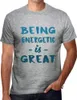 Herren Grafik T-Shirt Energievoll zu sein ist großartig – Produktbild-Vorschau 1