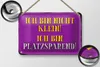 Blechschild Spruch 18x12cm bin nicht klein bin platzsparend Produktbild-Vorschau 2