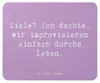 Mr. & Mrs. Panda Mouse Pad Spruch Lebensziele Improvisation Produktbild-Vorschau 1