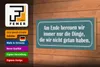 Holzschild Spruch 27x10cm am Ende bereuen wir immer nur Produktbild-Vorschau 4