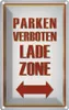 vianmo Blechschild 30x20 cm Parken verboten Ladezone Produktbild-Vorschau 1