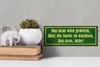 Holzschild Spruch 27x10cm Gras wird gebeten zu wachsen Produktbild-Vorschau 5