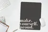 MuchoWow® Mauspad Mousepad Zitate - Mach dich stolz - Produktbild-Vorschau 5