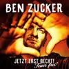 Ben Zucker: Jetzt erst recht! Feuer frei! Produktbild-Vorschau 1