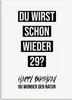 Postkarte GEBURTSTAG Schon wieder 29? Wunder der Natur Produktbild-Vorschau 1