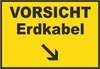 Vorsicht Erdkabel mit Richtungspfeil rechts unten Schild A6 Produktbild-Vorschau 1