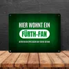 Hier wohnt ein Fürth-Fan Metallschild mit Rasen Motiv Produktbild-Vorschau 4