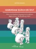 Gemeinsam durch die Wut Voir les images du produit 1