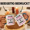 Uroma Tasse Geschenk Achtung Erheben Sie Sich Ihre Majestät Produktbild-Vorschau 2