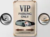 Blechschild Spruch 12x18cm VIP Parking only all others will Produktbild-Vorschau 2