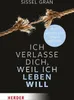 Ich verlasse dich, weil ich leben will Produktbild-Vorschau 2