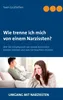 Wie trenne ich mich von einem Narzissten? Produktbild-Vorschau 1