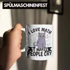 Trendation - Mathe-Lehrer Tasse Geschenkidee I Love Math It Produktbild-Vorschau 4