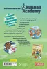 Fußball Academy 2: Eine blöde Verletzung Produktbild-Vorschau 2