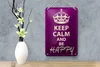 Blechschild Spruch 12x18cm Keep Calm and be happy Produktbild-Vorschau 4