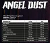 A nutritional information table for a supplement called Angel Dust, with a dark, textured background. Voir les images du produit