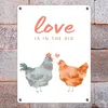 Hühner Metallschild in 15x20 cm mit Spruch Love is in the Produktbild-Vorschau 7