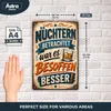 Blechschild 20x30cm Nüchtern betrachtet war es besoffen Produktbild-Vorschau 2