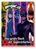 Miraculous: Das große Buch der Superschurken Náhled obrázku produktu 2