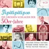 Tipitipitipso: Die groáen Schlager der 50er-Jahre Produktbild-Vorschau 2