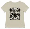 Camiseta para mujer "Call Me Antisocial But Please Don't Vista previa de la imagen del producto 2