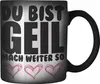 Trendation - Du Bist Geil Mach Weiter So - Lustige Produktbild-Vorschau 1
