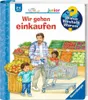 Wieso? Weshalb? Warum? junior, Band 50: Wir gehen einkaufen Podgląd zdjęcia produktu 2