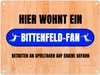 Hier wohnt ein Bittenfeld-Fan Metallschild in 15x20 cm mit Produktbild-Vorschau 1