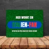 Hier wohnt ein Italien-Fan Metallschild XXL in 28x38 cm mit Produktbild-Vorschau 4
