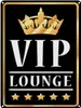vianmo Blechschild 40x30 cm VIP Lounge Bar (s/w/g) Produktbild-Vorschau 1