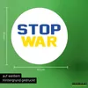 Huuraa Aufkleber Stop War 10cm rund Sticker Geschenkidee Produktbild-Vorschau 3
