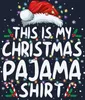 This is my Christmas Pajama Shirt Lichterkette - Produktbild-Vorschau 3