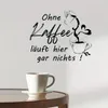 GKA Wandtattoo Spruch "Ohne Kaffee läuft hier gar nichts" Produktbild-Vorschau 2