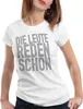 style3 Die Leute reden schon Damen T-Shirt Fun Funshirt Produktbild-Vorschau 1