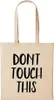 Huuraa Baumwollbeutel Dont Touch This Geschenk Produktbild-Vorschau 1