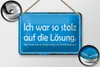 Blechschild Spruch 18x12cm ich war so stolz auf die Lösung Produktbild-Vorschau 2